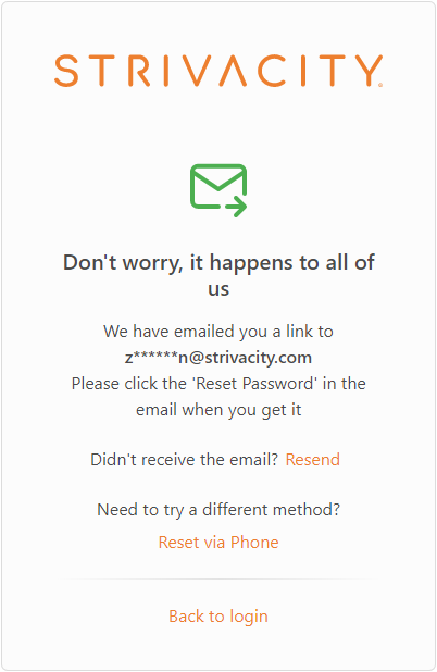 Password reset is on the way to the customer's email address with follow-up email and phone re-request options
